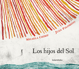 LOS HIJOS DEL SOL