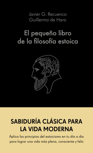 EL PEQUEÑO LIBRO DE LA FILOSOFIA ESTOICA