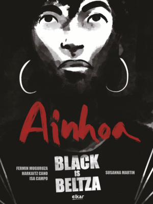 BLACK IS BELTZA II - AINHOA ( EUSKERA)