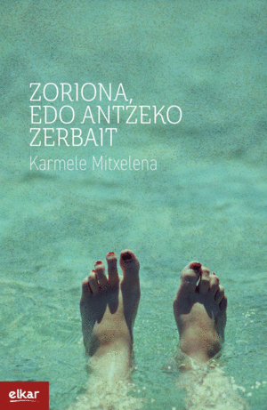 ZORIONA, EDO ANTZEKO ZERBAIT (ZUBIKARIA BEKA 2024)