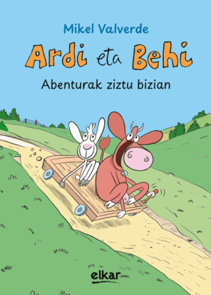 ARDI ETA BEHI - ABENTURAK ZIZTU BIZIAN