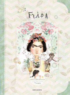 FRIDA. COLECCIÓN MIRANDA