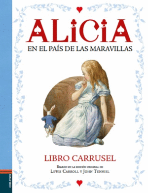 ALICIA EN EL PAÍS DE LAS MARAVILLAS CARRUSEL