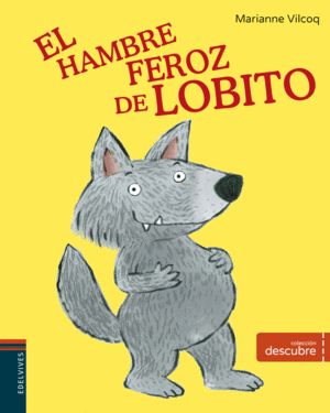 HAMBRE FEROZ DE LOBITO,EL