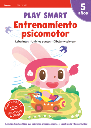 PLAY SMART : ENTRENAMIENTO PSICOMOTOR. 5 AÑOS