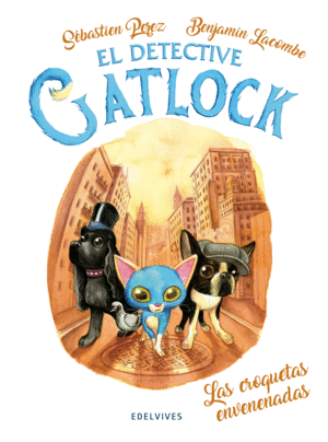 EL DETECTIVE GATLOCK 2. CROQUETAS ENVENENADAS,LAS