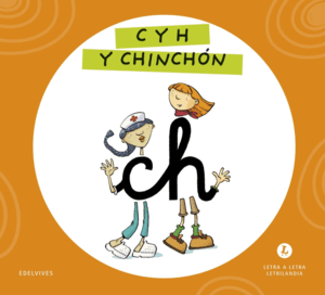 LETRA A LETRA LETRILANDIA - C Y H Y CHINCHÓN
