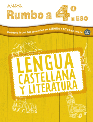 VACACIONES RUMBO A... 4ºESO LENGUA (3ºESO)