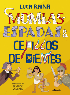 MOMIAS, ESPADAS
