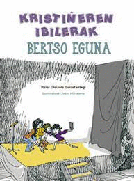 KRISTIÑEREN IBILERAK. BERTSO EGUNA