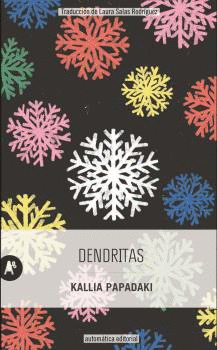 DENDRITAS   *