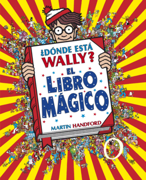 ¨DONDE ESTA WALLY? - EL LIBRO MAGICO (ED LUJO)