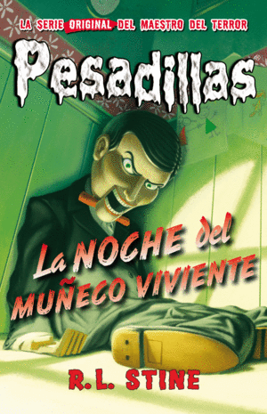 PESADILLAS 1. LA NOCHE DEL MUÑECO VIVIENTE