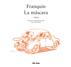 SPIROU FRANQUIN LA MASCARA 1954