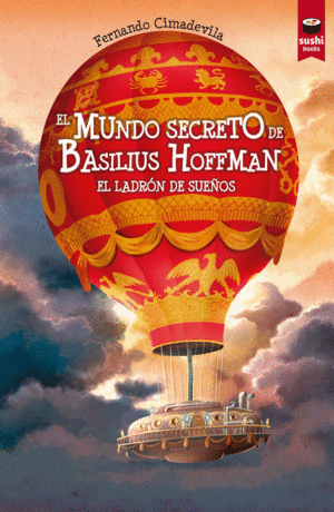 EL MUNDO SECRETO DE BASILIUS HOFFMAN