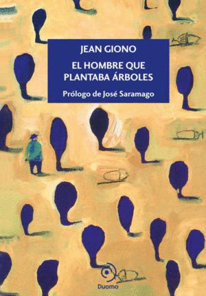 HOMBRE QUE PLANTABA ARBOLES,EL NE 3ªED