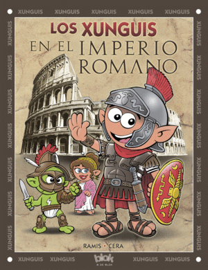 LOS XUNGUIS EN EL IMPERIO ROMANO