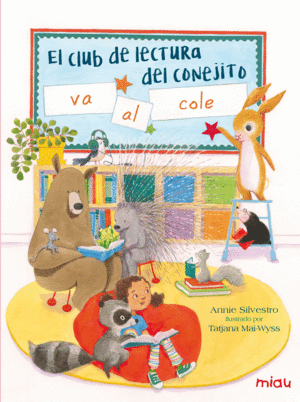 CLUB DE LECTURA DEL CONEJITO VA AL COLE,EL