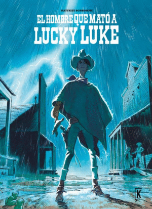 HOMBRE QUE MATO A LUCKY LUKE,EL (NE)