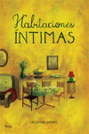 HABITACIONES ÍNTIMAS