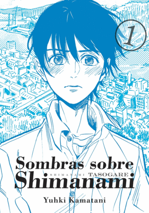 SOMBRAS SOBRE SHIMANAMI VOL 1 - 3ªED