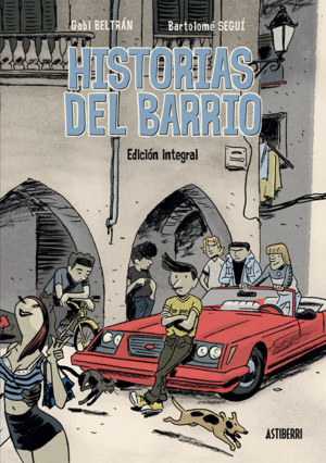 HISTORIAS DEL BARRIO - EDICION INTEGRAL