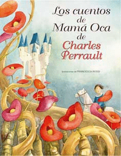 CUENTOS DE MAMA OCA. PERRAULT