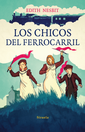 LOS CHICOS DEL FERROCARRIL -SIRUELA