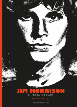 JIM MORRISON EL POETA DEL CAOS