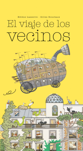 VIAJE DE LOS VECINOS,EL