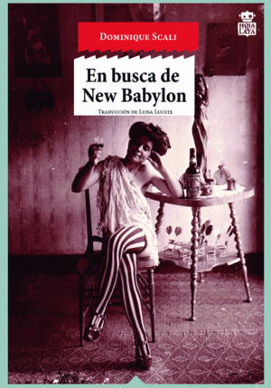 EN BUSCA DE NEW BABYLON