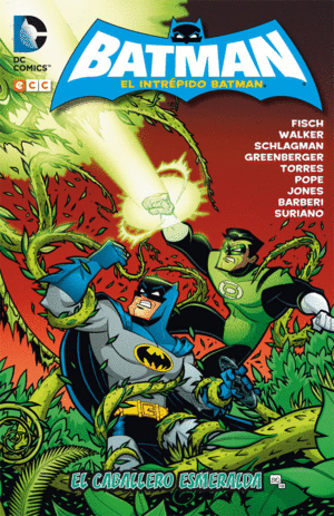 EL INTR?PIDO BATMAN: EL CABALLERO ESMERALDA