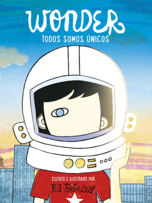 WONDER - TODOS SOMOS UNICOS