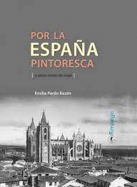 POR LA ESPAÑA PINTORESCA