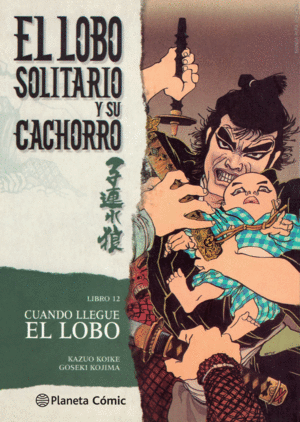LOBO SOLITARIO Y SU CACHORRO Nº12/20 (NUEVA EDICIO