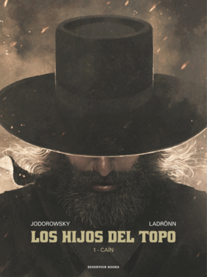 LOS HIJOS DEL TOPO 1. CAÍN