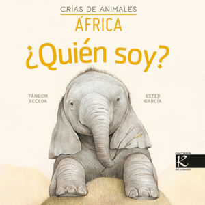 QUIEN SOY CRIAS DE ANIMALES AFRICA