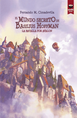 MUNDO SECRETO DE BASILIUS HOFFMAN,EL VOL 3