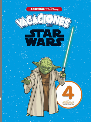 VACACIONES CON STAR WARS. 4 AÑOS