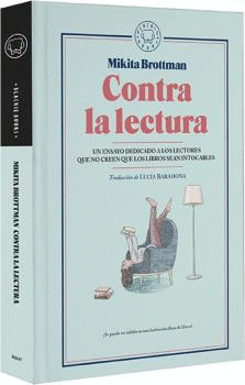 CONTRA LA LECTURA