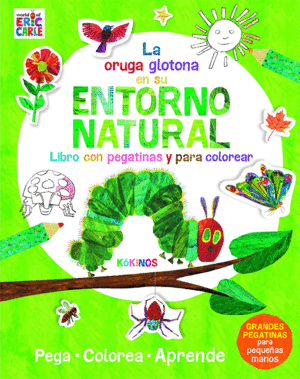 ORUGA GLOTONA EN SU ENTORNO NATURAL, LA