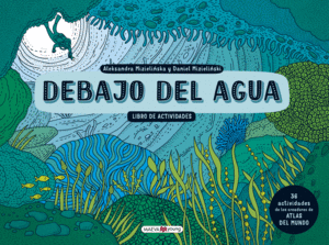 DEBAJO DEL AGUA ( ACTIVIDADES)