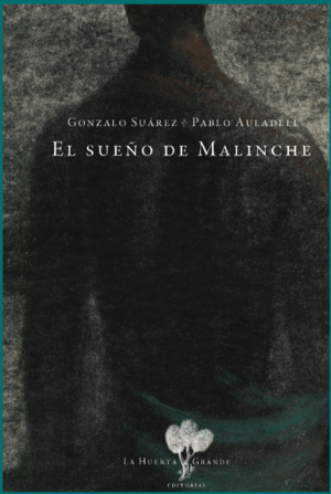 EL SUEÑO DE MALINCHE