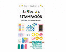 TALLER DE ESTAMPACIÓN