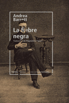 LA FIEBRE NEGRA.