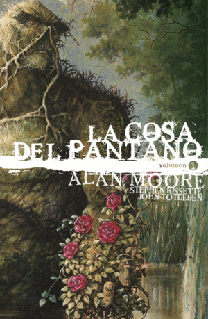 LA COSA DEL PANTANO DE ALAN MOORE: EDICIÓN DELUXE VOL. 01 (DE 3)