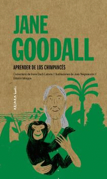 JANE GOODALL - APRENDER DE LOS CHIMPANCÉS