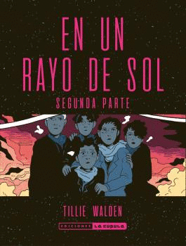 EN UN RAYO DE SOL. SEGUNDA PARTE