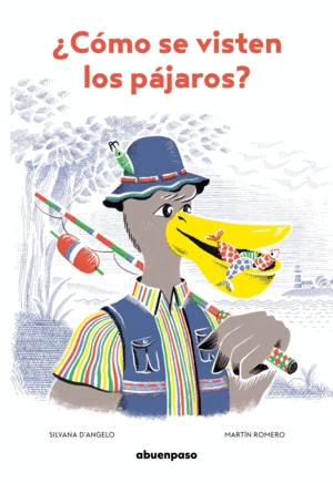 ¿CÓMO SE VISTEN LOS PÁJAROS?