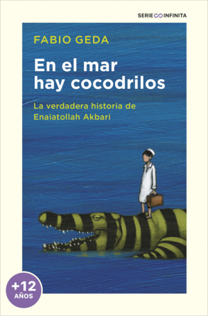 EN EL MAR HAY COCODRILOS (EDICIÓN ESCOLA
